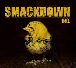 Smackdown Inc. : Smackdown Inc.